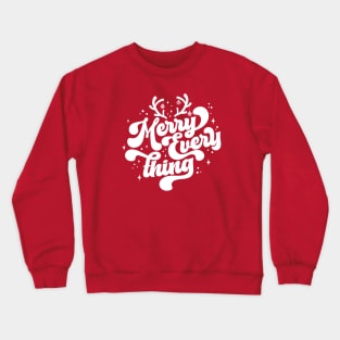 Retro Merry Everything Merry Christmas Crewneck Sweatshirt